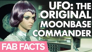 FAB Facts UFOs Original SHADO Moonbase Commander [upl. by Dihahs]