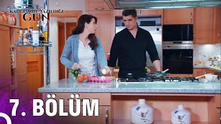 Kaderimin Yazıldığı Gün 7 Bölüm [upl. by Trotter971]