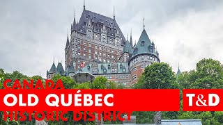 Historic District of Old Québec Tourist Guide 🇨🇦 Canada [upl. by Ettenawtna]