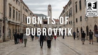 Dubrovnik  What NOT to Do in Dubrovnik Croatia [upl. by Salomone]