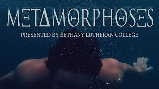 Metamorphoses presented by Bethany Lutheran College [upl. by Denae]