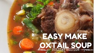 The Ultimate Oxtail Soup Recipe l IN DA KITCHEN l HOLIDAY EDITION [upl. by Aholla501]