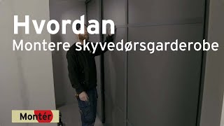 Hvordan montere skyvedørsgarderobe [upl. by Curley673]