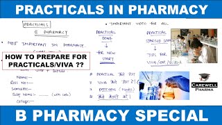 PRACTICALS IN B PHARMACY  How to prepare for Practicals or Viva  VIVA  Pattern  Carewell Pharma [upl. by Niela]