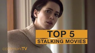 TOP 5 Stalking Movies [upl. by Akcirehs]