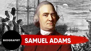 Samuel Adams US Founding Father  Biography [upl. by Orfinger998]