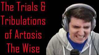 The Trials and Tribulations of Artosis The Wise [upl. by Olson]