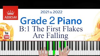 ABRSM 20212022 Grade 2 B1 piece The First Flakes Are Falling  Helen Madden  Piano Exam piece [upl. by Goff]