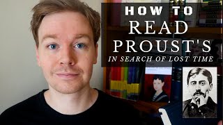 How to Read Prousts In Search of Lost Time [upl. by Nireil204]