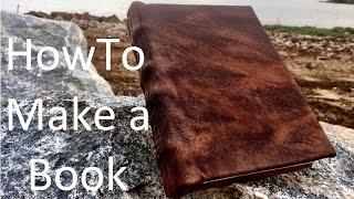 How to Make a Book from Scratch [upl. by Anirrehs688]