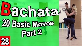 20 Bachata Basic Moves Part 2 Beginner  Bachata Tutorial 28  by MariusampElena [upl. by Trilbee696]