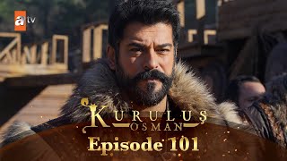 Kurulus Osman Urdu  Season 6 Episode 101 [upl. by Ahsimal]