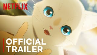 A Whisker Away  Official Trailer  Netflix [upl. by Llig]