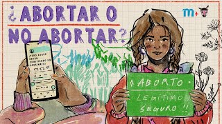 ¿Abortar o no abortar Esa NO es la cuestión [upl. by Harrietta]