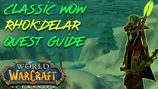 Classic Wow Rhokdelar Guide  Quest chain and demon slaying [upl. by Shelia]