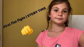 First fist fight 👊  STORY TIME [upl. by Henryk864]