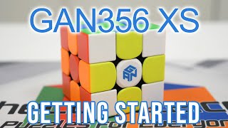 GAN356 XS  How To Guide [upl. by Naitsyrk]