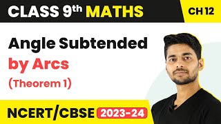 Circles  Angle Subtended by Arcs Theorem 1  RS Aggarwal  Class 9 Maths [upl. by Edora733]