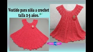 VESTIDO PARA NIÑA A CROCHET TALLA 23 AÑOS  Labores Angélika [upl. by Shaver]