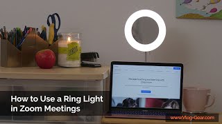 How To Use A Ring Light for Zoom Meetings [upl. by Yruoc279]