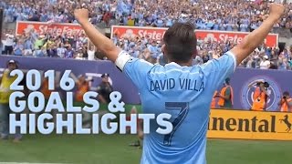 David Villa 2016 MLS Goals amp Highlights [upl. by Hbaruas]