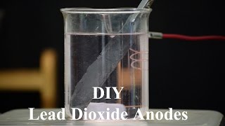 Making Lead Dioxide Anodes  Attempt [upl. by Sukramal]