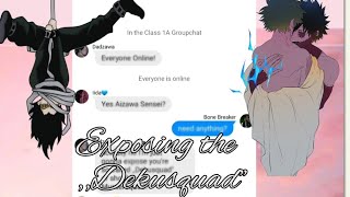 Exposing the DekusquadMHATexting StoryDabiDeku [upl. by Fleece997]