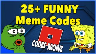 25 FUNNY ROBLOX MEME CODES 2021 [upl. by Koffler23]