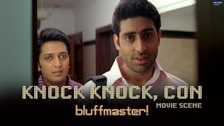 Knock Knock Con  Bluffmaster  Movie Scene  Abhishek Bachchan Riteish Deshmukh  Rohan Sippy [upl. by Levitt429]