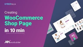 Creating WooCommerce Shop Page in 10 min  JetWooBuilder Plugin [upl. by Sophronia]