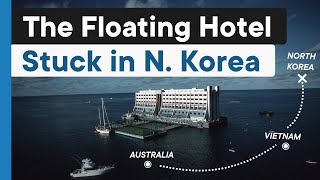 The Worlds First Floating Hotel Abandoned In North Korea [upl. by Brita488]