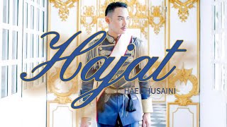 Hael Husaini  Hajat Official Music Video [upl. by Virgel]