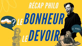 Le Bonheur Le devoir  Récap philo [upl. by Dann]