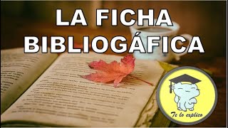 LA FICHA BIBLIOGRÁFICA [upl. by Annamarie959]