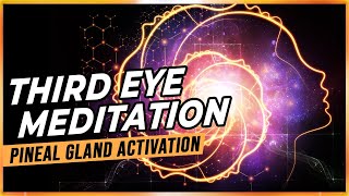 Third Eye Meditation Open Third Eye And Activate Pineal Gland [upl. by Lleira]