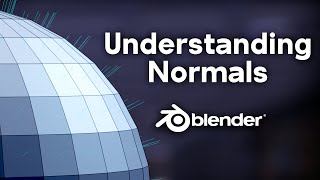 Understanding Normals in Blender [upl. by Suiravaj]