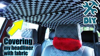 DIY Custom Headliner  Fun Cheap and Easy [upl. by Etireuqram]