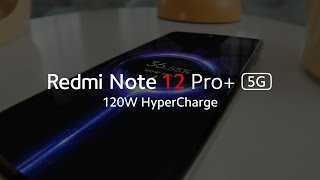 120W HyperCharge  Redmi Note 12 Pro Plus 5G [upl. by Nahoj]