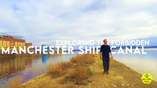 Exploring the Forbidden Manchester Ship Canal [upl. by Virgel]