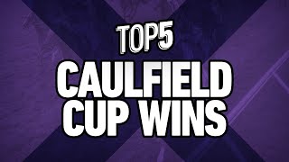 Top 5  Caulfield Cup Wins [upl. by Mel]