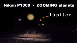 Zooming Jupiter with only a camera Nikon P1000  super zoom [upl. by Rodavlas]