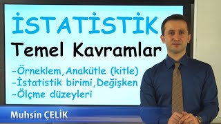 1 İstatistik Temel Kavramlar  Anakütle Örneklem Değişken Ölçekler  İSTATİSTİK  XDERS [upl. by Aivek513]