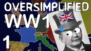 WW1  Oversimplified Part 1 [upl. by Lehcir]