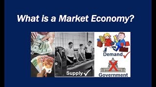 What is a Market Economy [upl. by Yerfej]