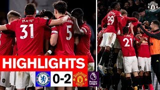 Highlights  Chelsea 02 Manchester United  Premier League 201920 [upl. by Benjy]