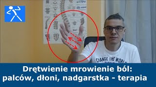 Ból rąk  Drętwienie mrowienie dłoni nadgarstka palców  Ćwiczenia  Rehabilitacja  🇵🇱 🇪🇺 [upl. by Anabal]