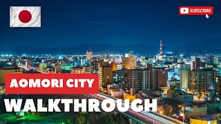 Discover Aomori City’s Nighttime Charms [upl. by Tris]