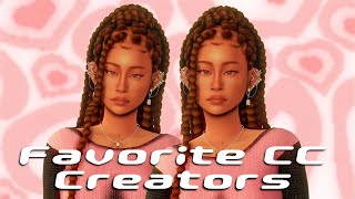 My Favorite CC Creators  The Sims 4 [upl. by Nauqat]