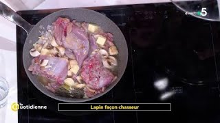 Coup dfood  Lapin façon chasseur [upl. by Ariajaj]