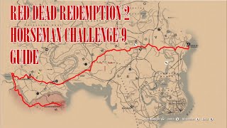 Horseman Challenge 9 Guide  Red Dead Redemption 2 [upl. by Brenk]